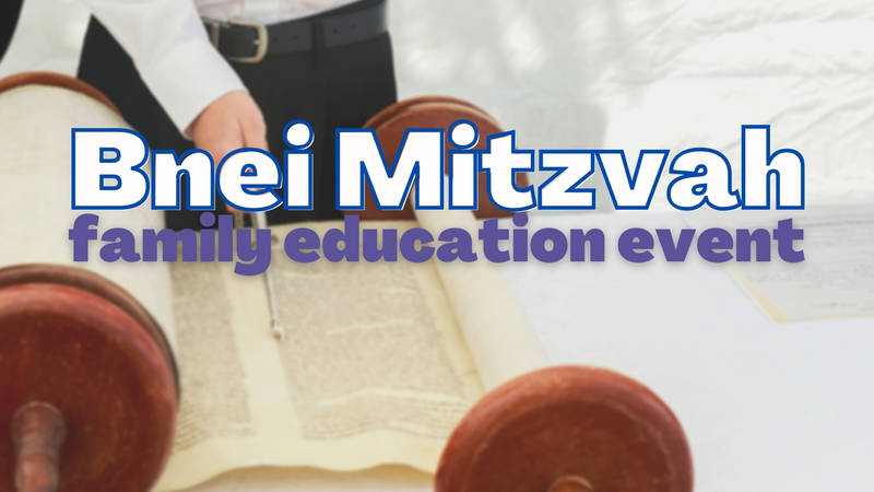 Banner Image for Bnei Mitzvah family education event
