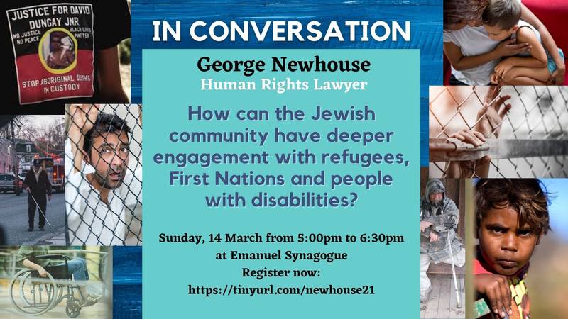 Banner Image for In Conversation - George Newhouse: How can the Jewish Community have deeper engagement with refugees, First Nations & people with disabilities?