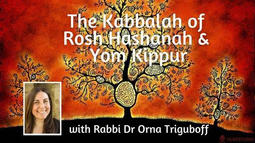 Banner Image for The Kabbalah of Rosh Hashanah & Yom Kippur